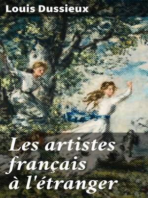 cover image of Les artistes français à l'étranger
